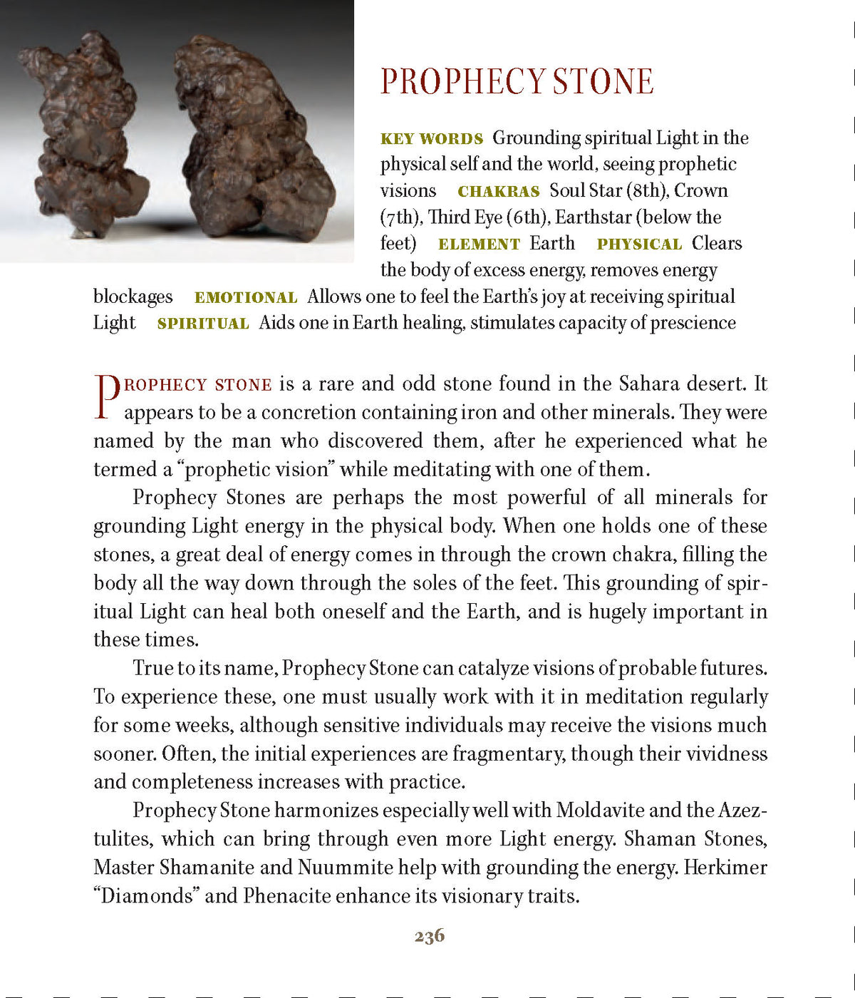 Prophecy Stone Properties